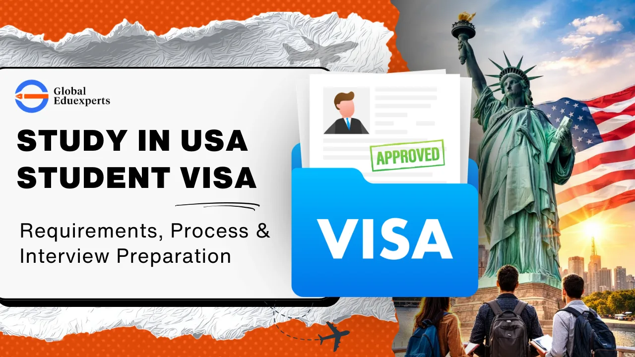 Study in USA Student Visa – Requirements, Process & Interview Preparation