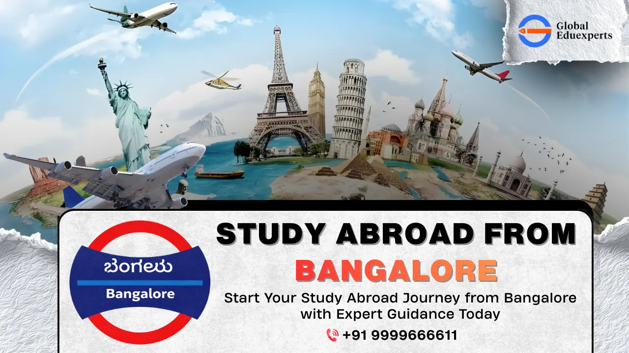 Study Abroad Consultants Bangalore | Expert guidance for university admissions, study visa, IELTS, PTE, TOEFL, SOP and LOR support